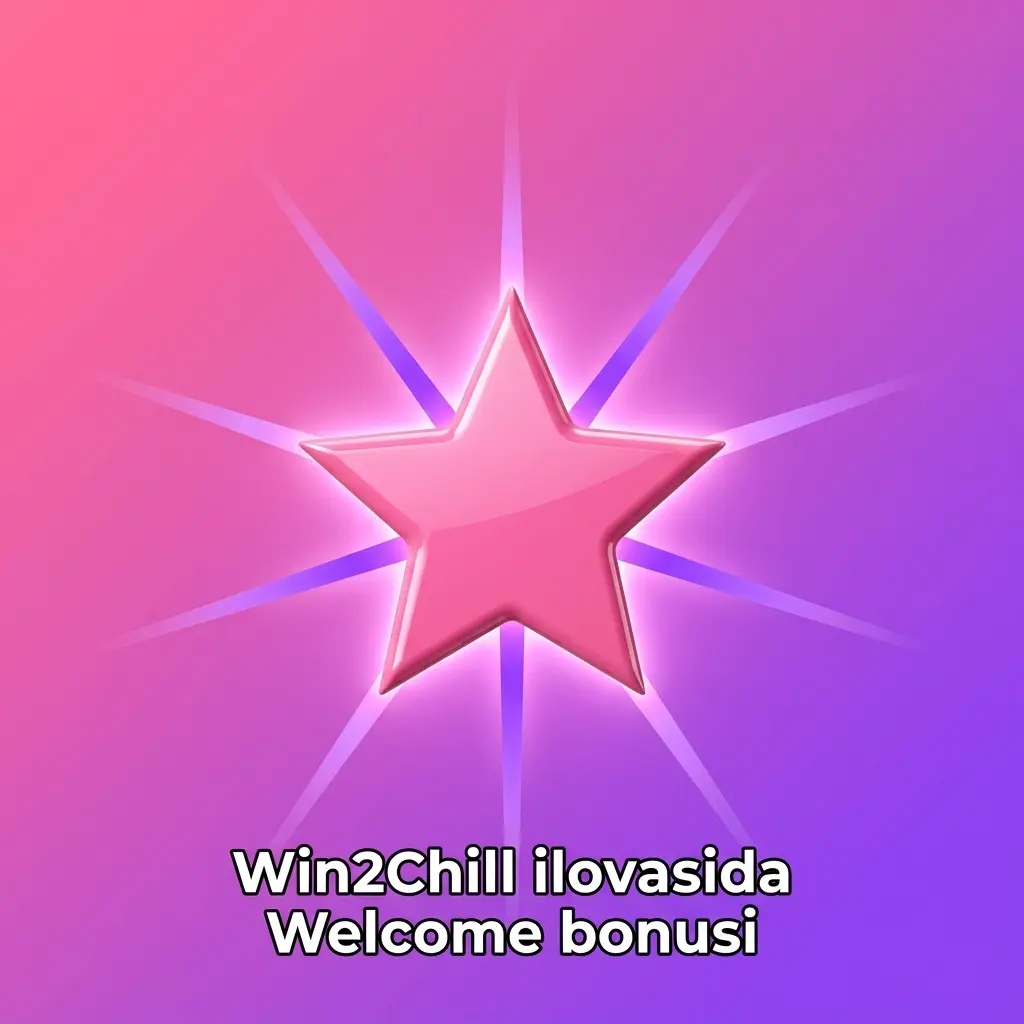 Win2Chill ilovasida yangi foydalanuvchilar uchun 475% gacha Welcome bonusi va 425 FS