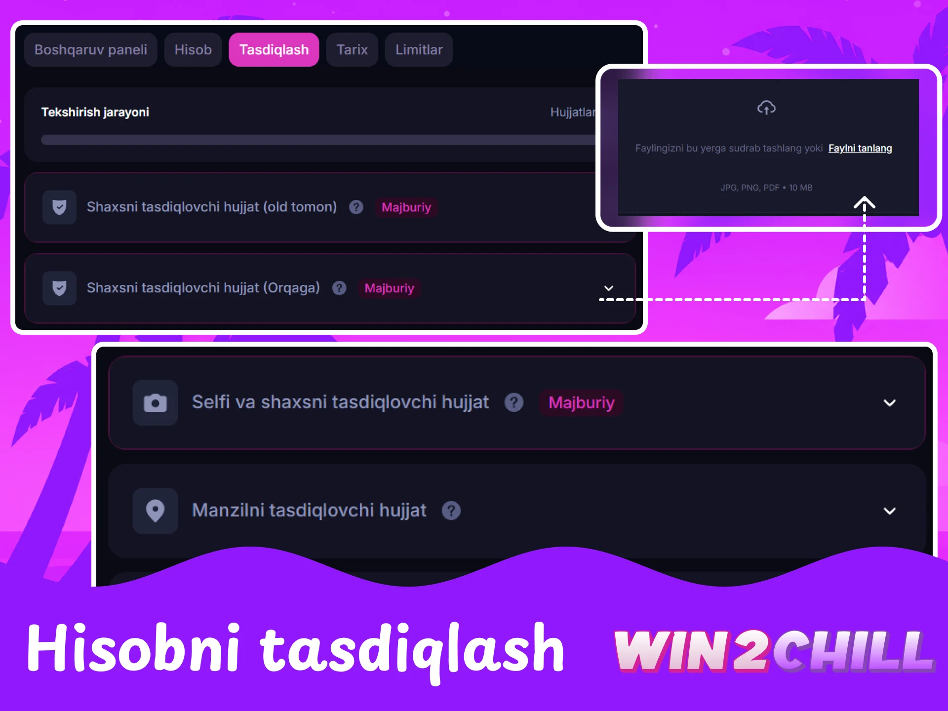 Win2Chill platformasida shaxsni tasdiqlash va KYC verifikatsiya jarayoni.