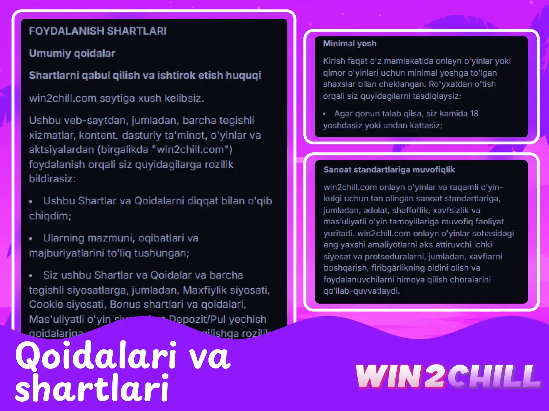 Win2Chill platformasidan foydalanishning umumiy qoidalari va shartlari.
