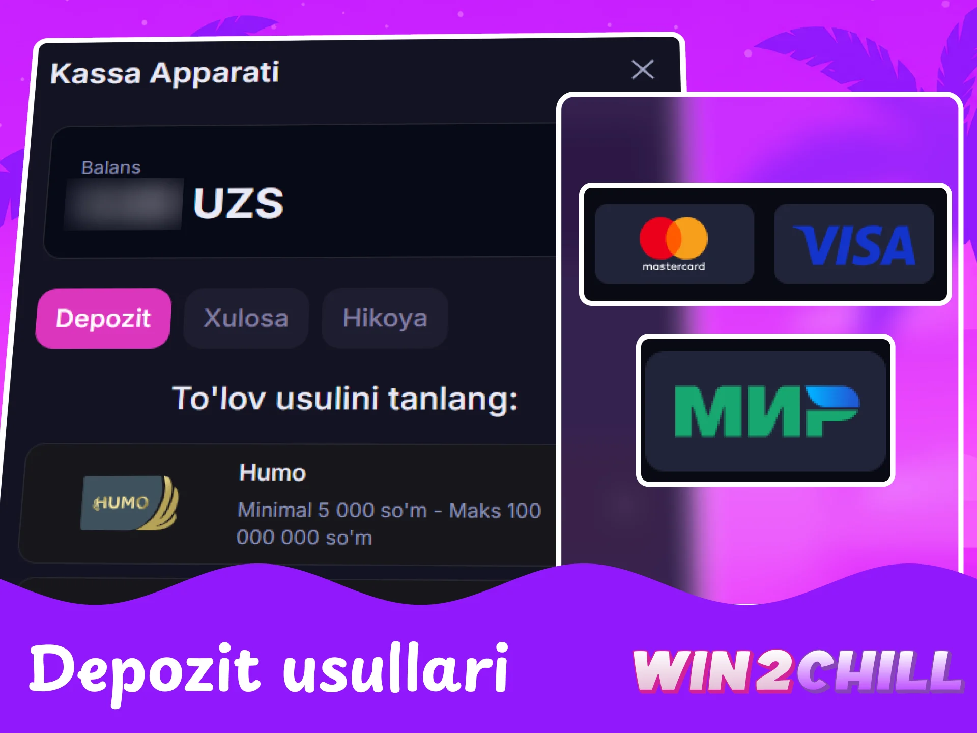 O‘zbekistonda Win2Chill hisobini to‘ldirish uchun eng ommabop depozit usullari.