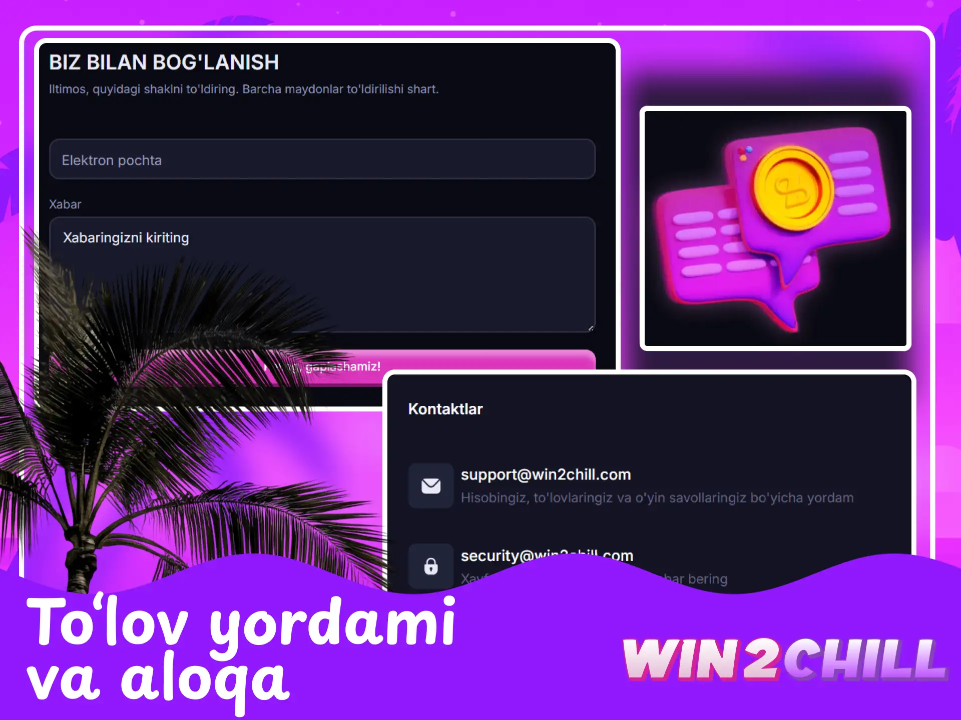 Win2Chill-da to‘lovlar bo‘yicha yordam va qo‘llab-quvvatlash xizmati aloqa kanallari.