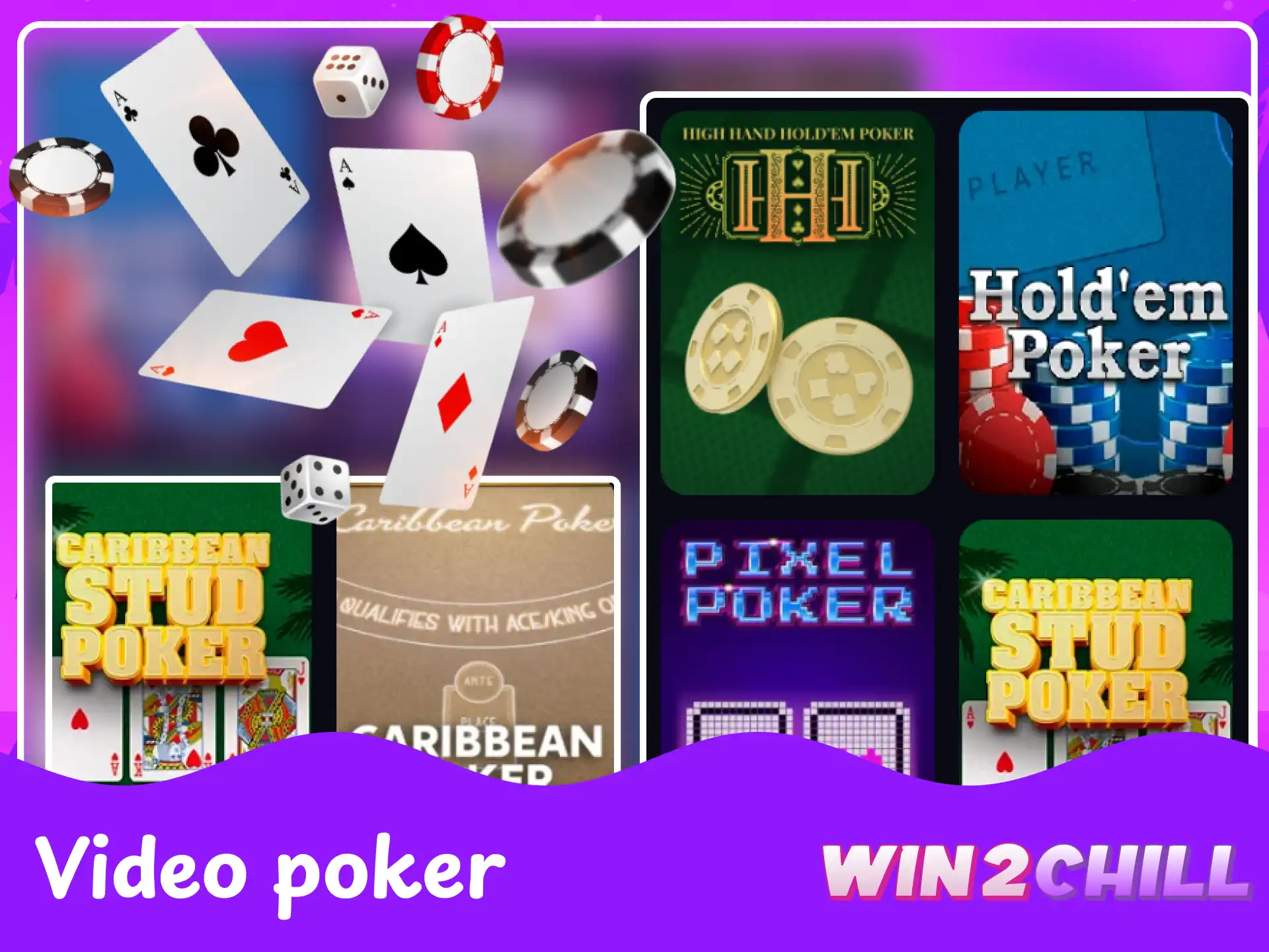 Win2Chill onlayn kazinosida video poker o‘yinlari to‘plami.