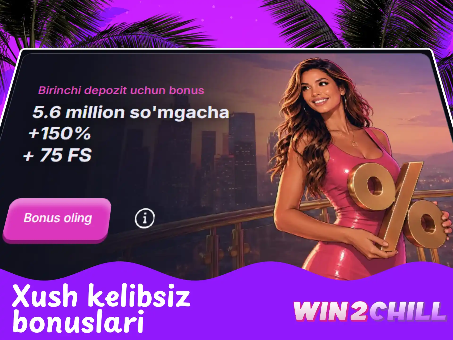 Yangi foydalanuvchilar uchun Win2Chill kazino xush kelibsiz bonuslari va aksiyalar.